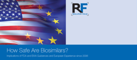 How Safe Are Biosimilars? Implications of FDA and EMA Guidances and European Experience since 2006—Part 1